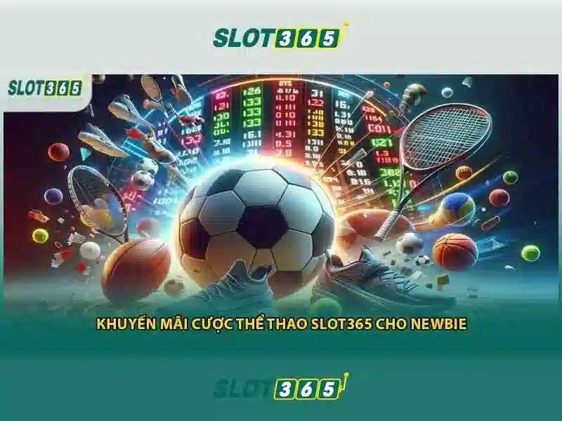 Slot365 là gì và vì sao nên thử