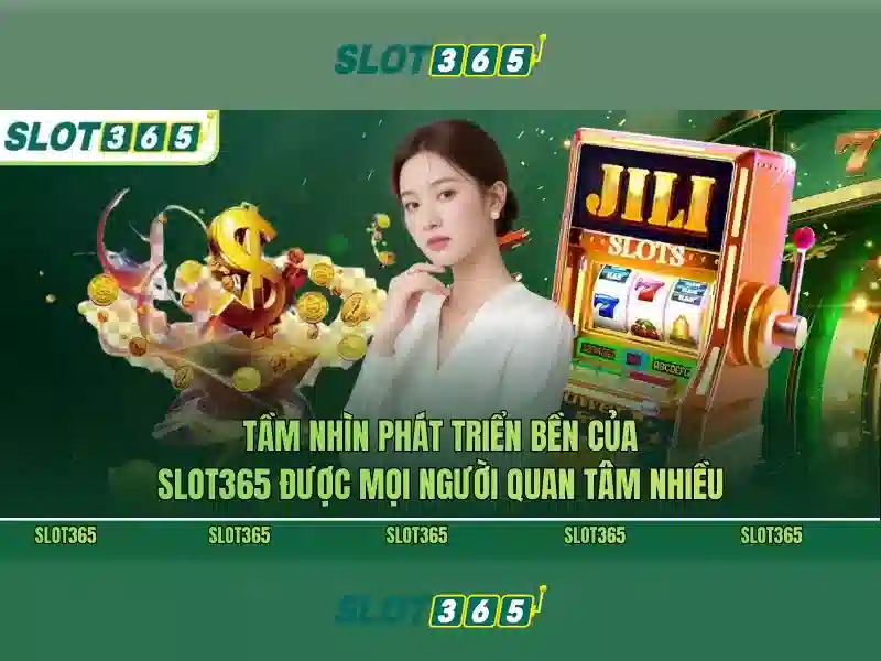 Tính năng nổi bật của Slot365