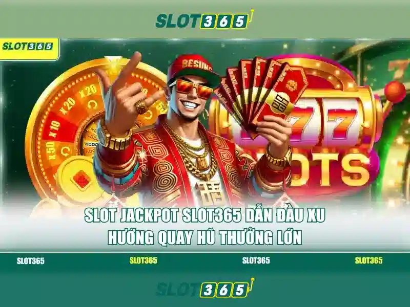Trải nghiệm người chơi trên Slot365