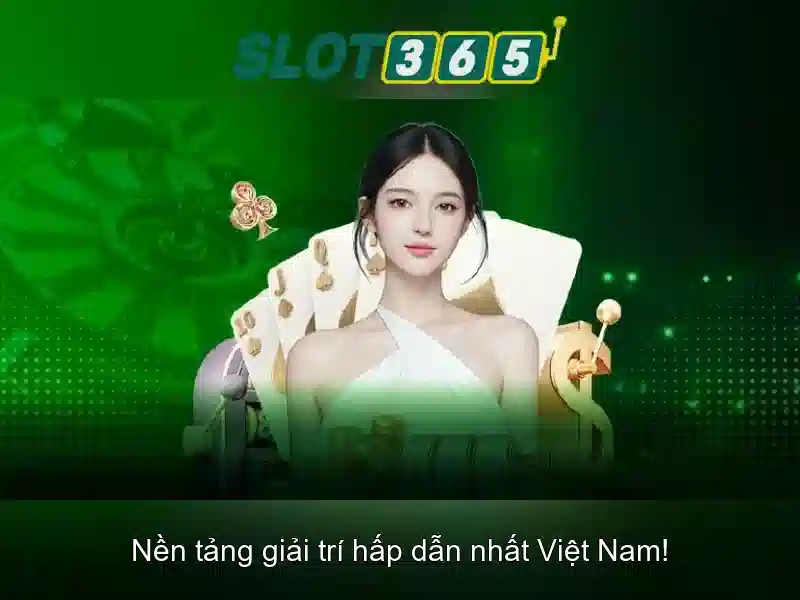 Slot365: Trải nghiệm slot trực tuyến an toàn và thú vị