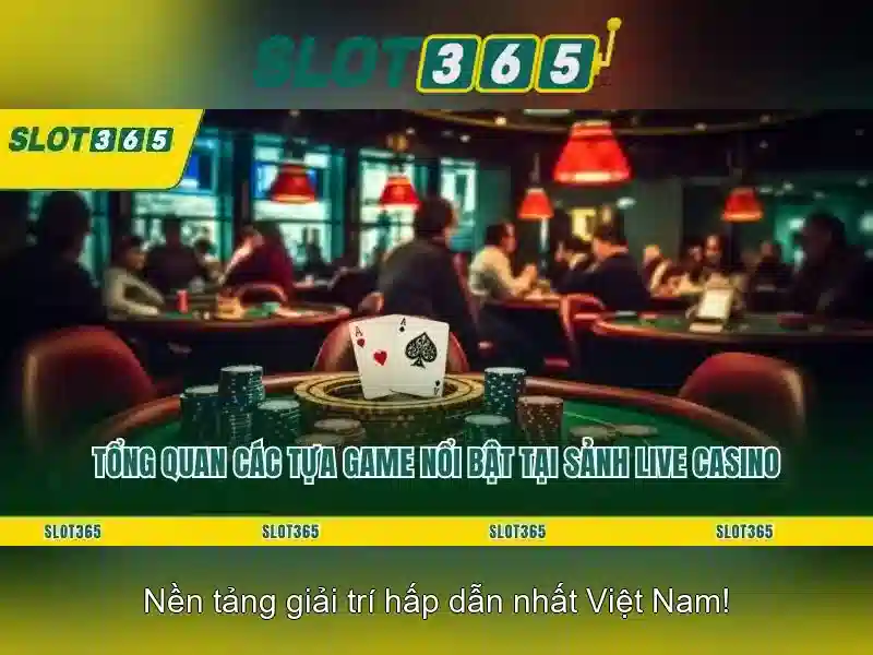 Các trò chơi đa dạng và phong phú tại Slot365