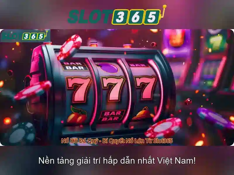 Slot365 - Đánh giá và hướng dẫn chơi slot trực tuyến
