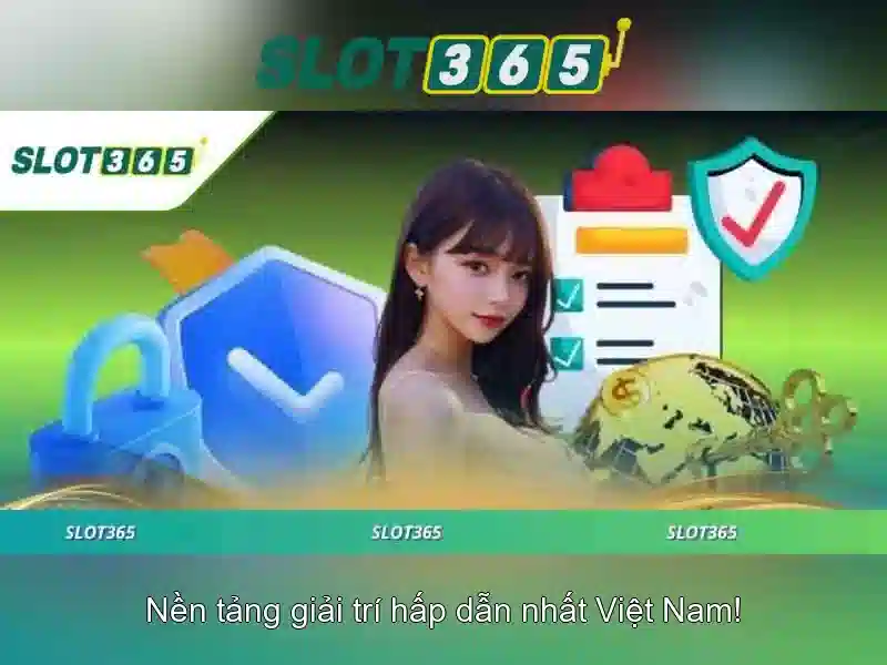 Slot365 là nền tảng chơi xèng trực tuyến uy tín