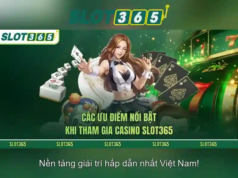 Slot365 - Trải nghiệm máy xèng trực tuyến hàng đầu