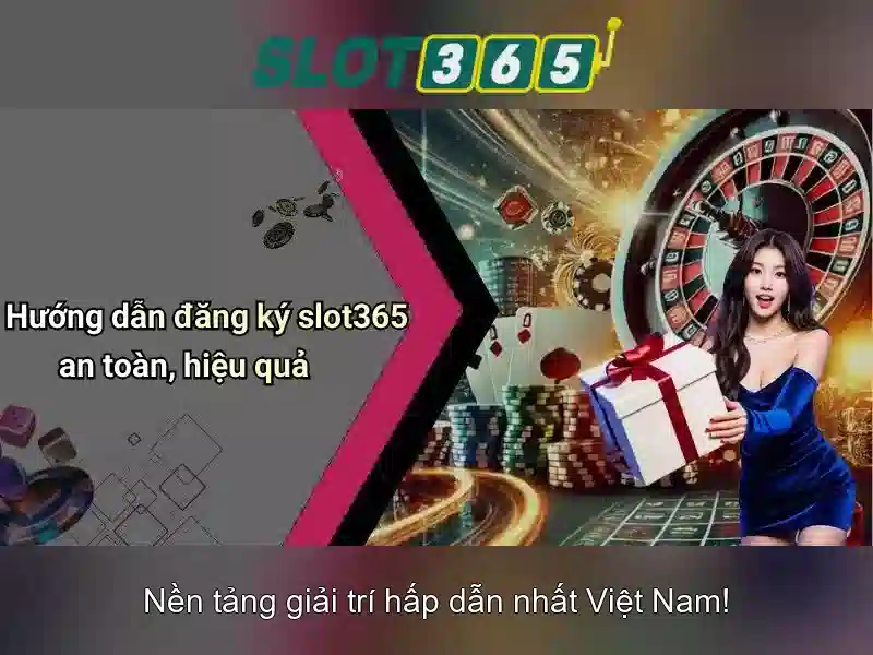 Slot365: Tổng quan và trải nghiệm chơi máy xèng trực tuyến