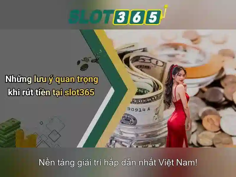 Slot365: Trải nghiệm casino slot trực tuyến đỉnh cao