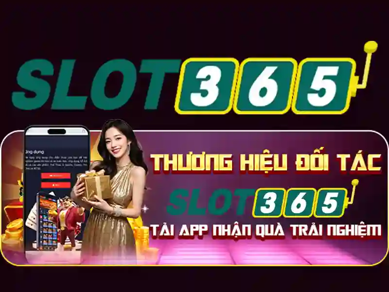 Slot365: Trải nghiệm xèng trực tuyến đỉnh cao